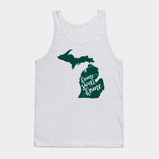 Michigan: Home Sweet Home Michigan State Edition Tank Top